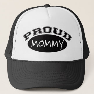 Proud Mommy (Black) Trucker Hat