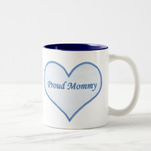 Proud Mommy Mug, Blue Two-Tone Coffee Mug