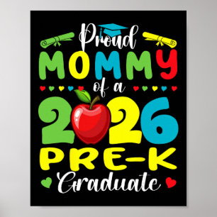 Proud Mommy Of 2026 Pre-k Graduate Mothers Day Gra Poster