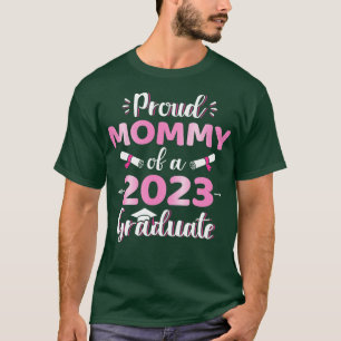 Proud mommy of a 2023 senior graduation class T-Shirt