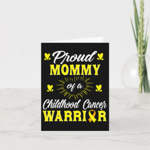 Proud Mommy Of A Childhood Cancer Warrior Awarenes Card