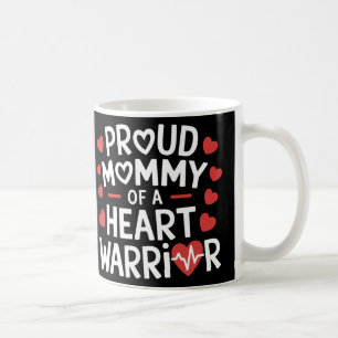 Proud Mommy Of A Heart Warrior Chd Awareness Warri Coffee Mug