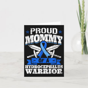 Proud Mommy Of A Hydrocephalus Warrior Awareness R Card