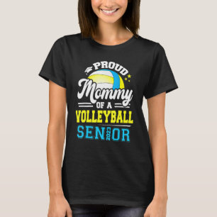 Proud Mommy Of A Volleyball Senior 2023 Graduate G T-Shirt