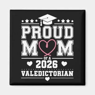 Proud mother of a 2026 valedictorian  magnet