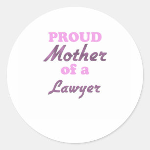 Proud Mother of a Lawyer Classic Round Sticker
