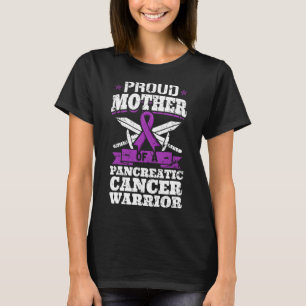 Proud Mother Of A Pancreatic Cancer Warrior Awaren T-Shirt