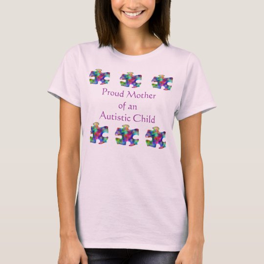 Proud Mother of Autistic Child T-Shirt