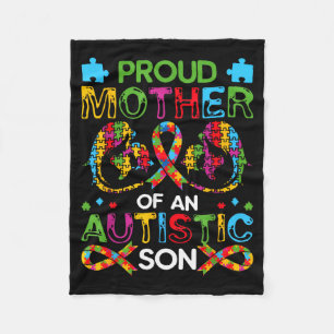 Proud mother of autistic son autism awareness fleece blanket