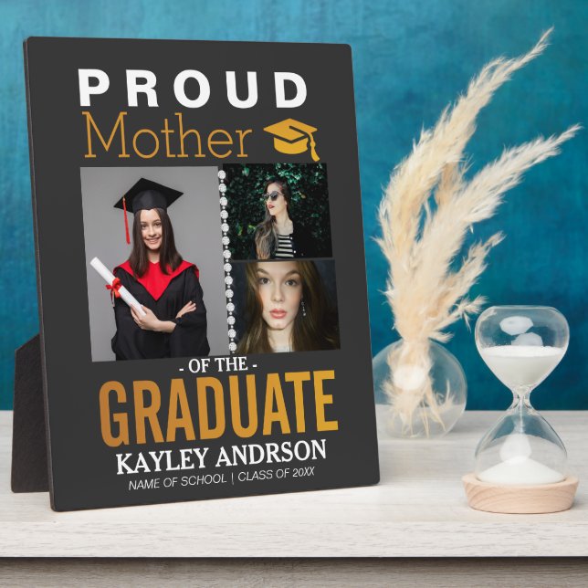 Proud mother of the Graduate 3 photos  Plaque (Side)