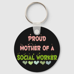 Proud mother SOCIAL WORKER Keychain