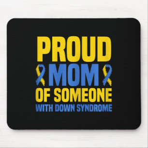 Proud Mother World Down Syndrome Mom Mouse Pad