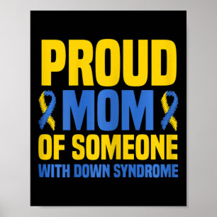 Proud Mother World Down Syndrome Mom  Poster