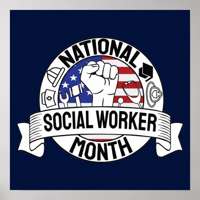 Proud Motivating National Social worker Month US Poster (Front)