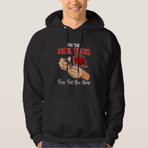Proud Nails Tech Women Men Hoodie