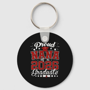 Proud nana of a 2026 graduate senior 2026 keychain
