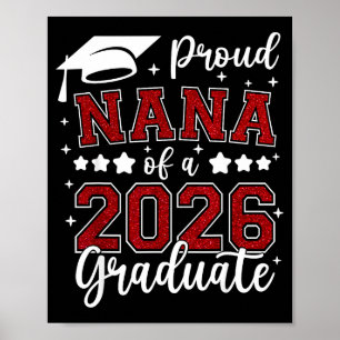 Proud nana of a 2026 graduate senior 2026 poster