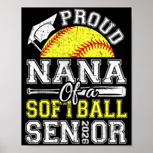 Proud nana of a 2026 senior softball graduate poster