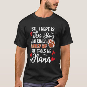 Proud Nana of A Football Player Football Nana Gran T-Shirt