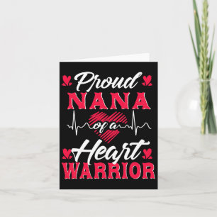 Proud Nana Of A Heart Warrior Chd Awareness Card
