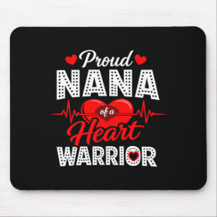 Proud Nana Of A Heart Warrior Disease Awareness Su Mouse Pad
