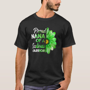 Proud Nana Of A Scoliosis Warrior Green Ribbon Awa T-Shirt
