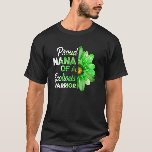 Proud Nana Of A Scoliosis Warrior Green Ribbon Awa T-Shirt (Front)