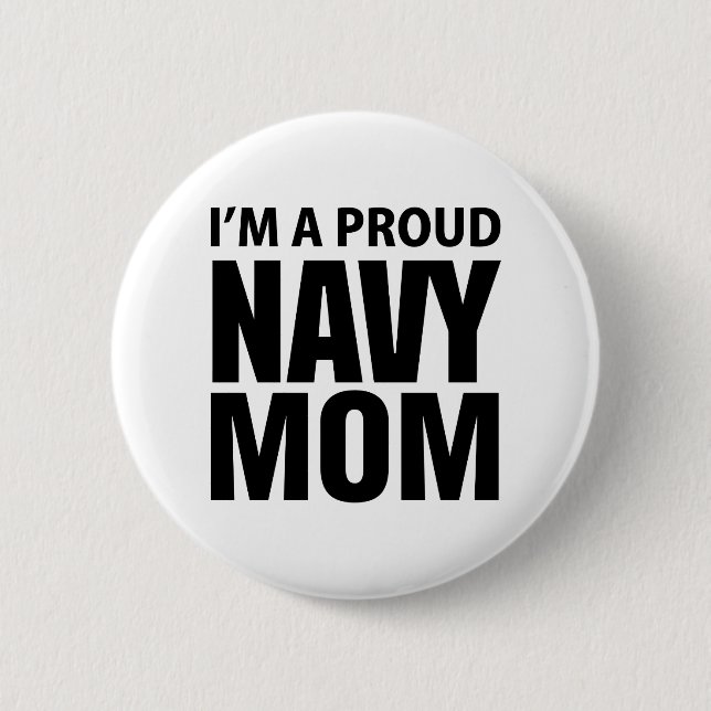 Proud Navy Mom button (Front)