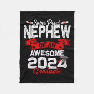 Proud Nephew Of A 2024 Graduate 24 Graduation Fleece Blanket