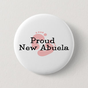 Proud New Abuela Baby Girl Footprints 2 Inch Round Button