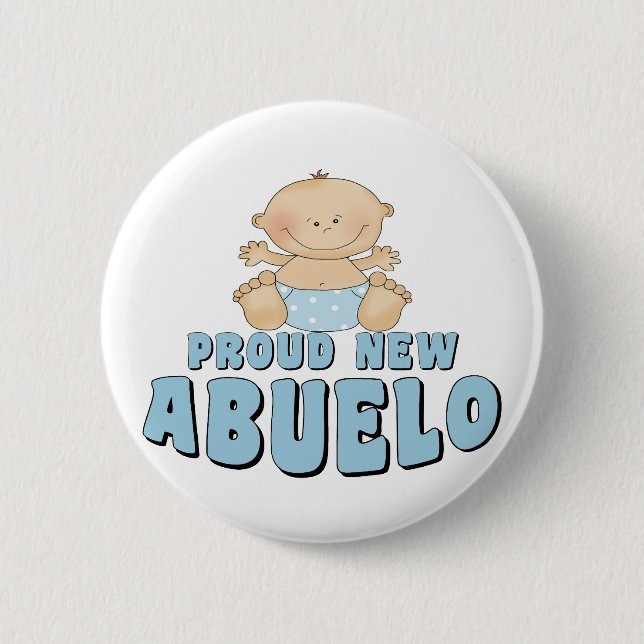 PROUD NEW ABUELO Boy 2 Inch Round Button (Front)