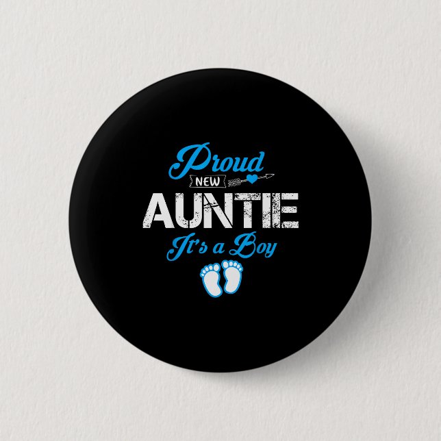 Proud New Auntie It's A Boy Gender Reveal Funny Fa 2 Inch Round Button (Front)