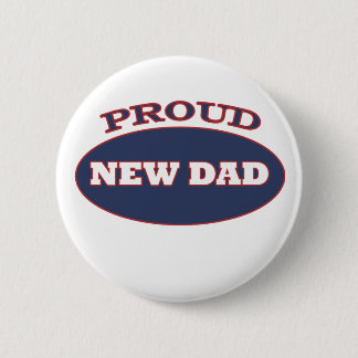 proud new dad 2 inch round button