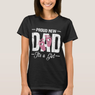 Proud New Dad Daddy It's A To Be 1st Time Father T-Shirt