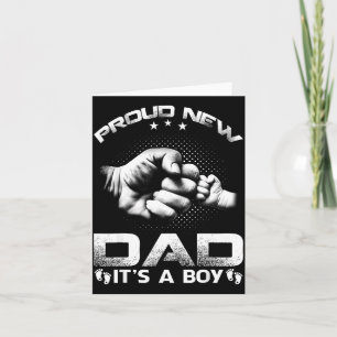 Proud New Dad It's A Boy  Card