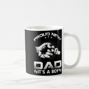 Proud New Dad It's A Boy  Coffee Mug