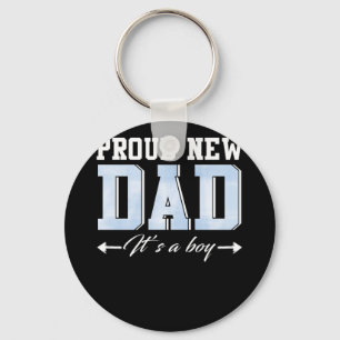 Proud New Dad Its A Boy Cute Father's Day Keychain