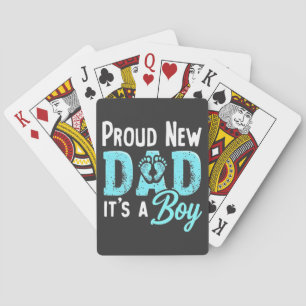 Proud New Dad It's a Boy Gender Reveal Dad To be  Playing Cards