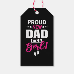 Proud New Dad It's A Girl Gift Tags