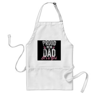 Proud New Dad It's A Girl Gifts Father to be Soon Standard Apron