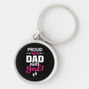 Proud New Dad It's A Girl Keychain