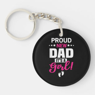 Proud New Dad It's A Girl Keychain