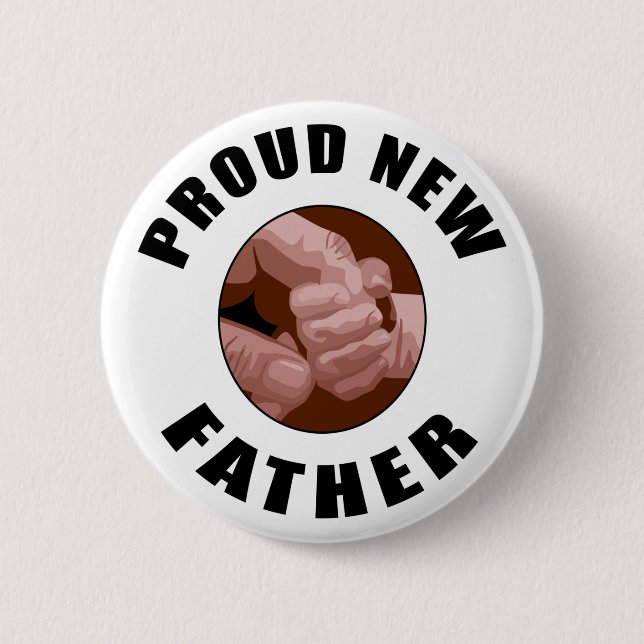 Proud New Father Gift 2 Inch Round Button (Front)