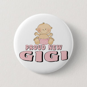 PROUD NEW Gigi T-Shirt 2 Inch Round Button