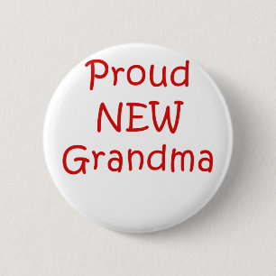 Proud New Grandma 2 Inch Round Button