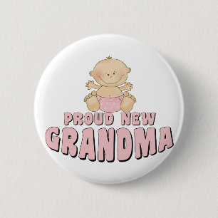 PROUD NEW Grandma T-Shirt 2 Inch Round Button