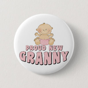 PROUD NEW Granny T-Shirt 2 Inch Round Button