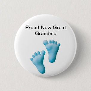 Proud New Great Grandma 2 Inch Round Button