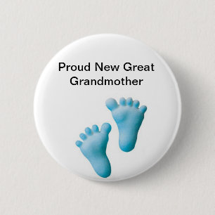 Proud New Great Grandmother 2 Inch Round Button