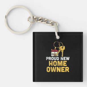 Proud New Home Owner Keychain